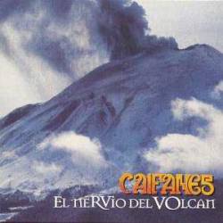 Caifanes : El Nervio Del Volcan